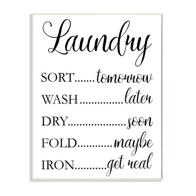 " Laundry Room Schedule Humorous Cleaning Priorities "