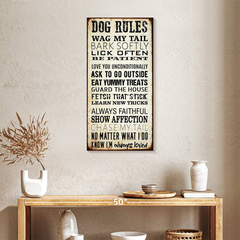 Dog Rules, 36" H x 18" W