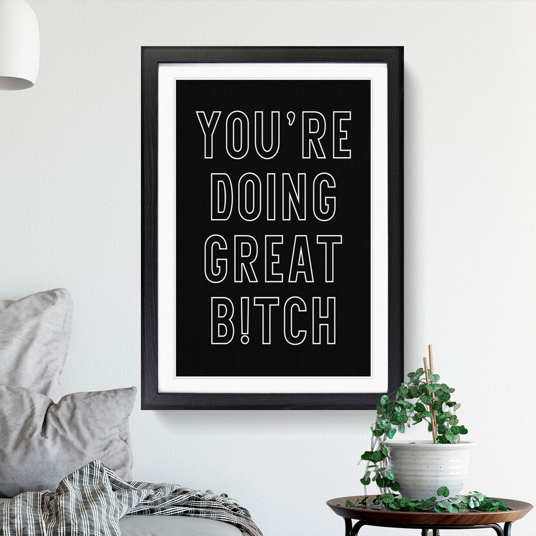 You Are Doing Great - Picture Frame Typography