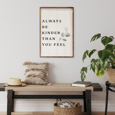 Always Be Kinder Greenery