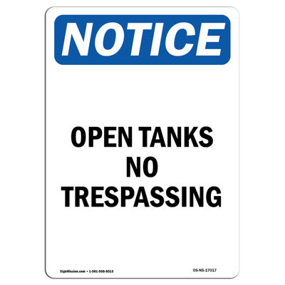 Open Tanks No Trespassing Sign