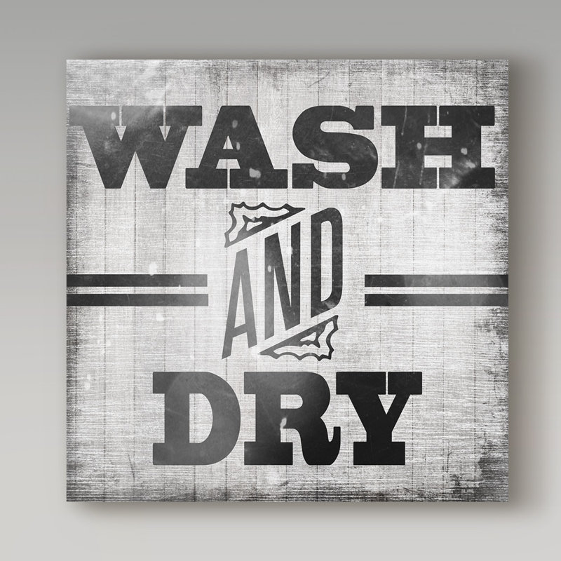 Wash and Dry - Reproduction d'art textuel sur toile tendue, H 35 po x l 35 po x P 2 po
