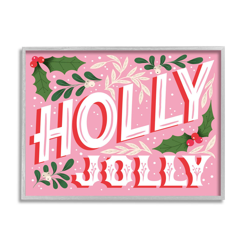 «Bold Pink Holly Jolly Expression» par The Saturne Post - Art textuel sur bois, H 11 po x l 14 po x P 1,5 po