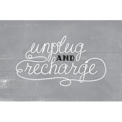 Unplug And Recharge - Wrapped Canvas Art Prints