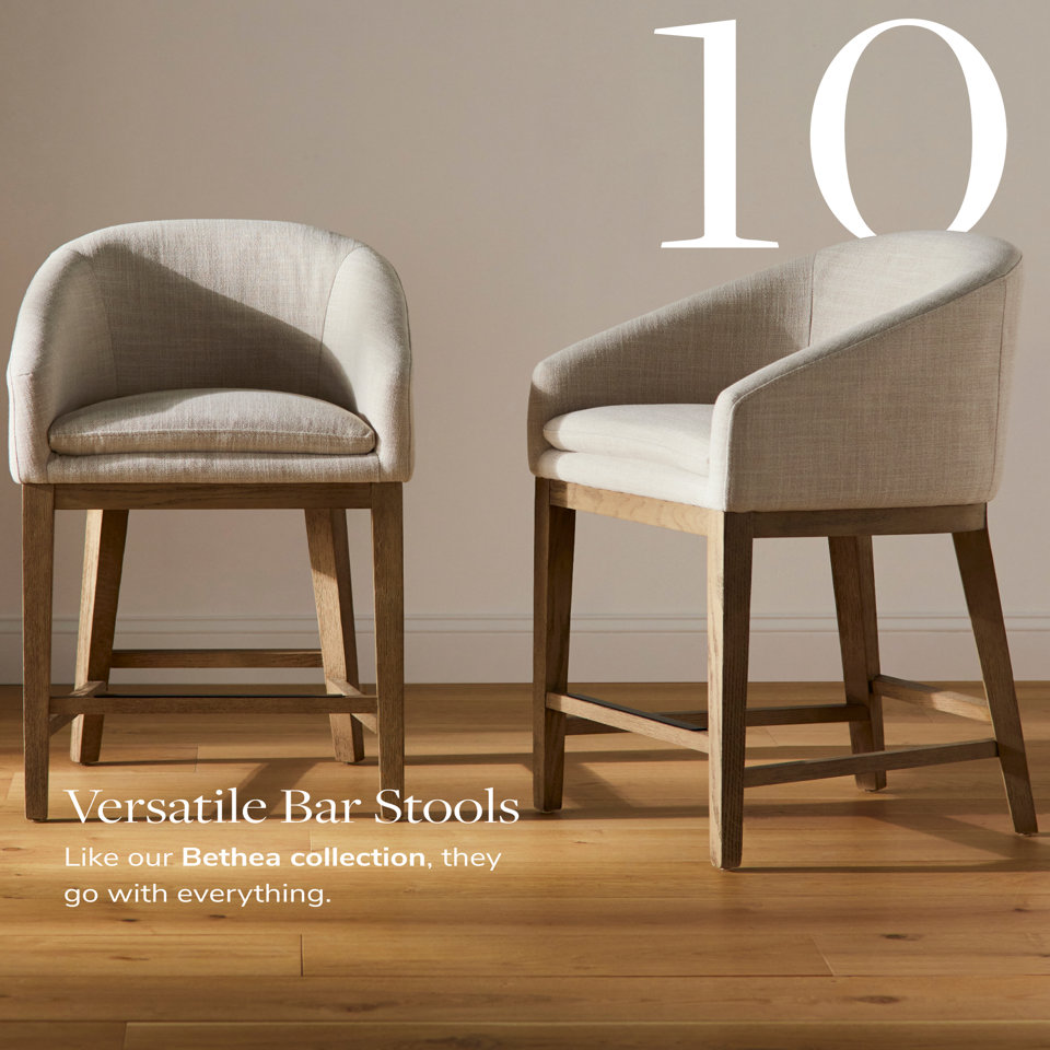 10 Versatile Bar Stools. Like our Bethea Collection, they go with everything. 