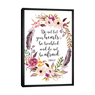 Do Not Let Your Hearts Be Troubled And Do Not Be Afraid, John 14:27 - Print on Canvas