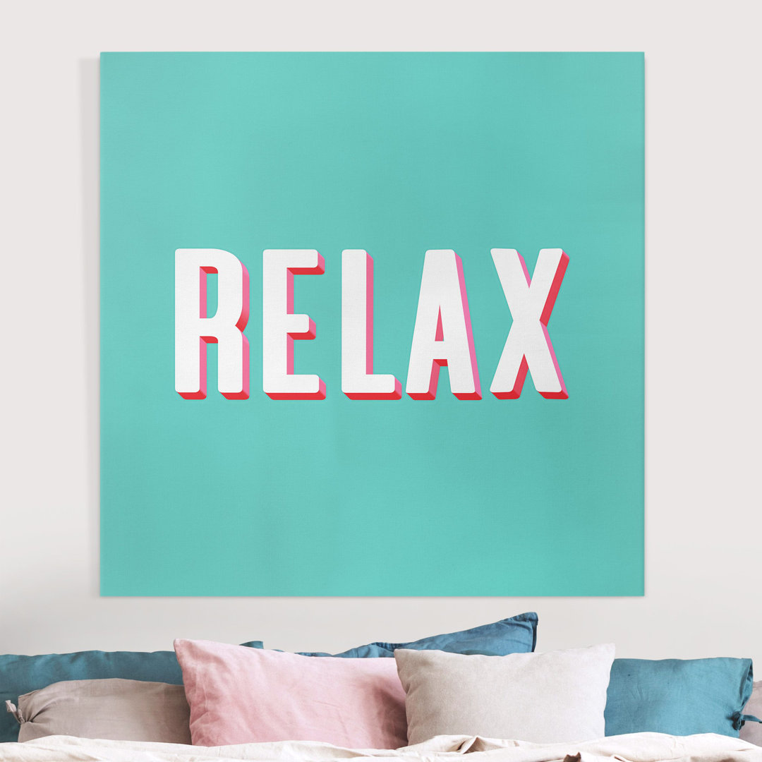 Leinwandbild Relax Typo auf Blau