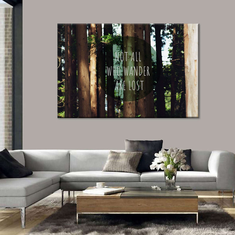 «Not All Who Wander», citation, H 8 po x l 12 po x P 1 po