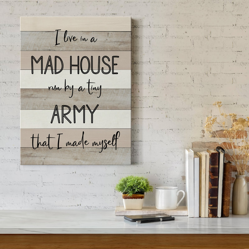 " Mad House ", 20" H x 16" W x 1.5" D