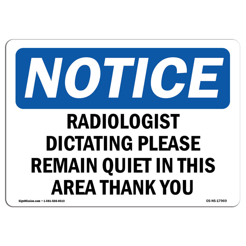 Radiologic «Dictating Veuillez rester silencieux»