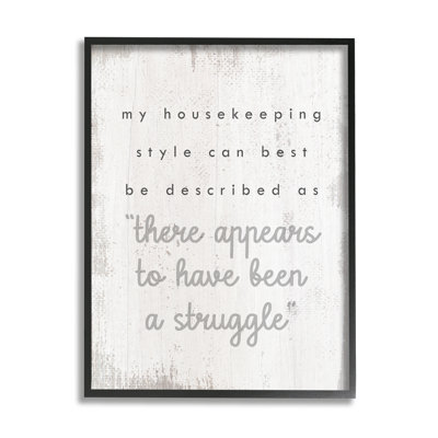 " Funny Housekeeping Style Phrase " by Lil' Rue