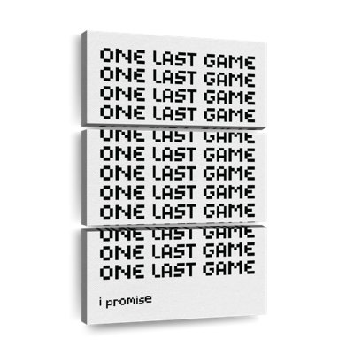 " One Last Game I Promise Multi Piece Canvas Print " by Logic Nerds 3 - Pieces