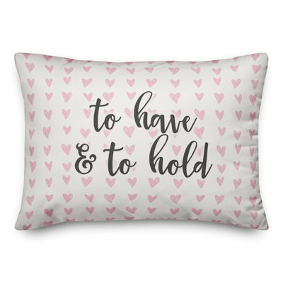  Coussin «To Have And To Hold»