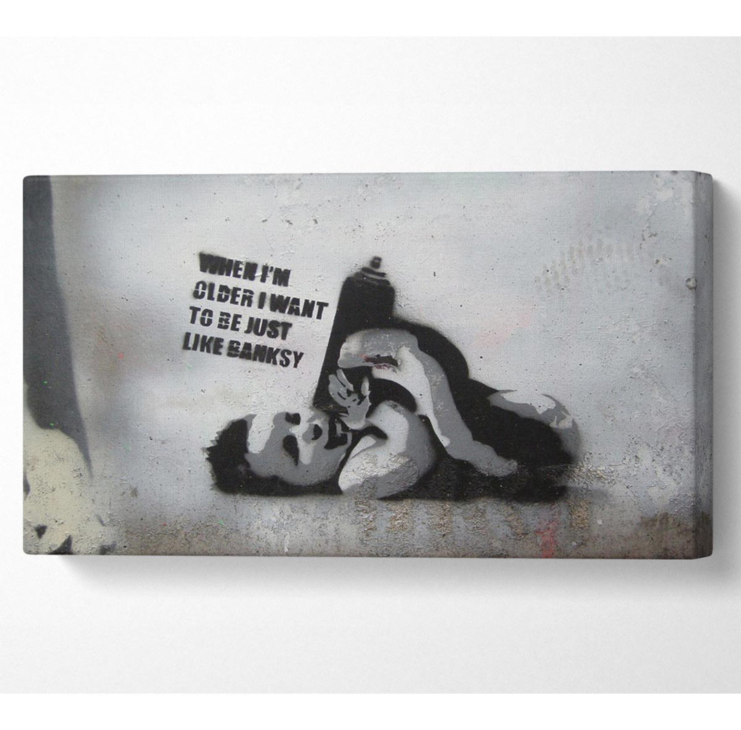 Be Like Banksy - Kunstdrucke auf Leinwand - Wrapped Canvas