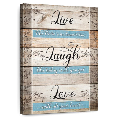 Citation inspirante «Tergel Live Laugh Love»