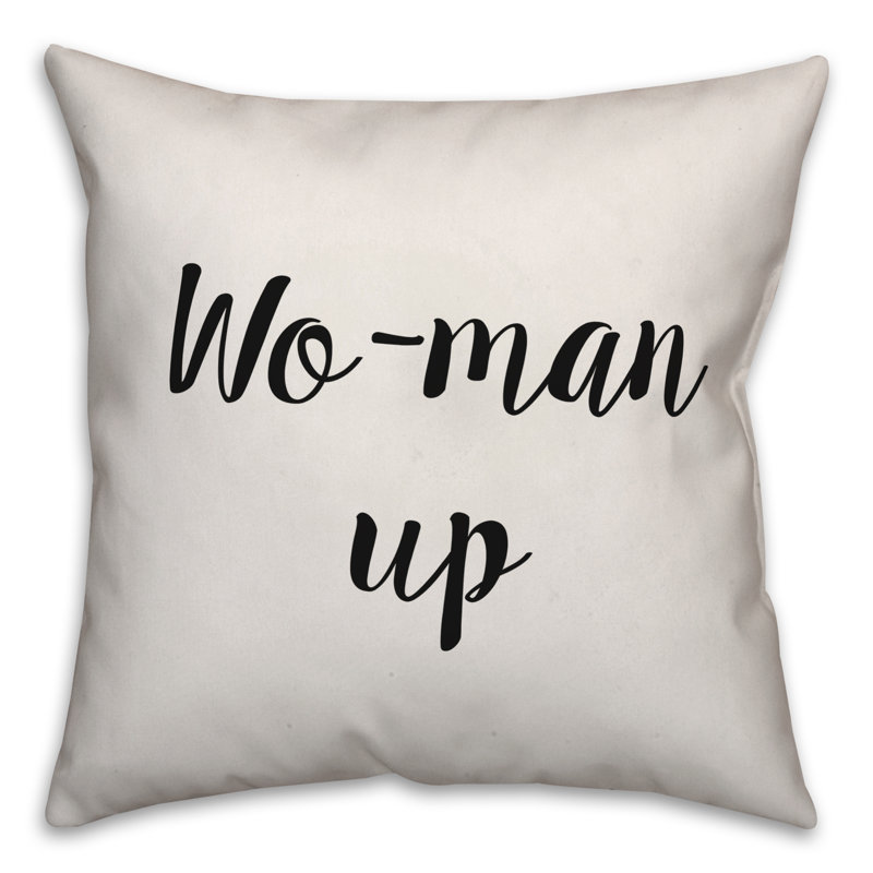 Coussin Wo-Man Up, 18 po x 18 po