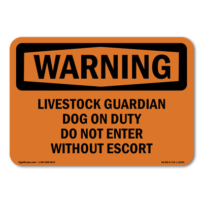 Livestock Guardian Dog On Duty Do Not Enter Aluminum Sign 14" X 10"