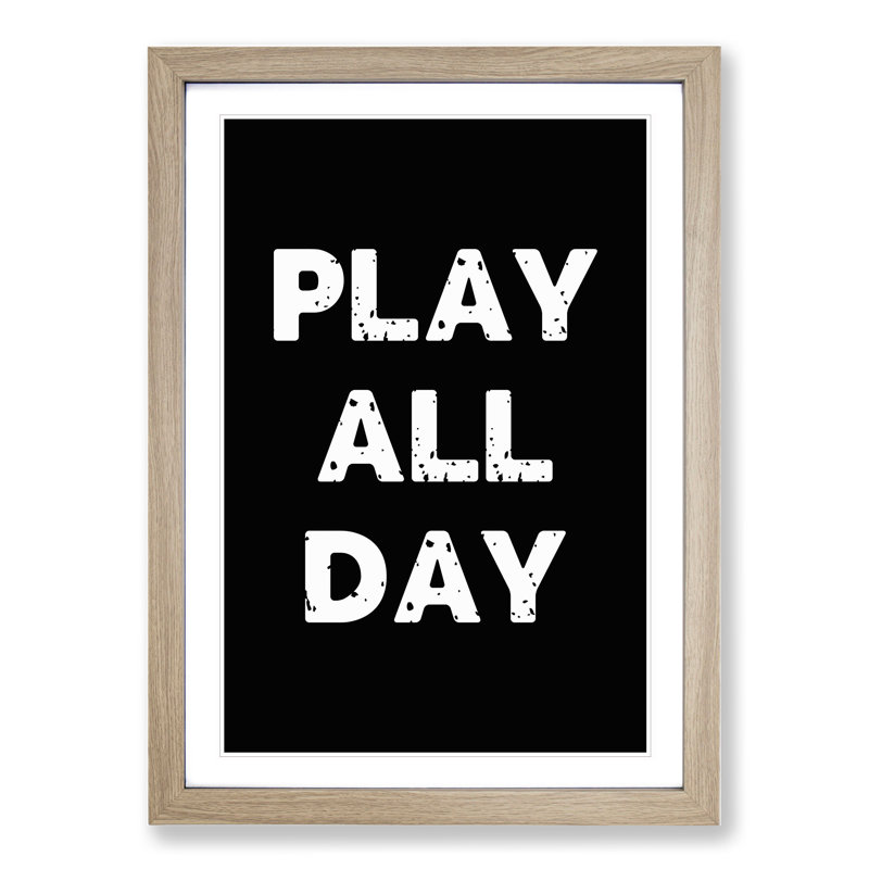 Play All Day - Framed Print, 36cm H x 27cm W x 2cm D, Oak Framed