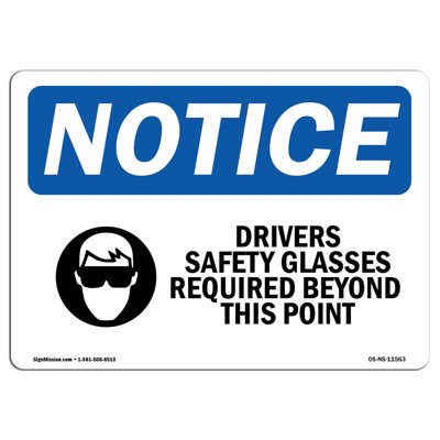 Drivers Safety Glasses Required Sign