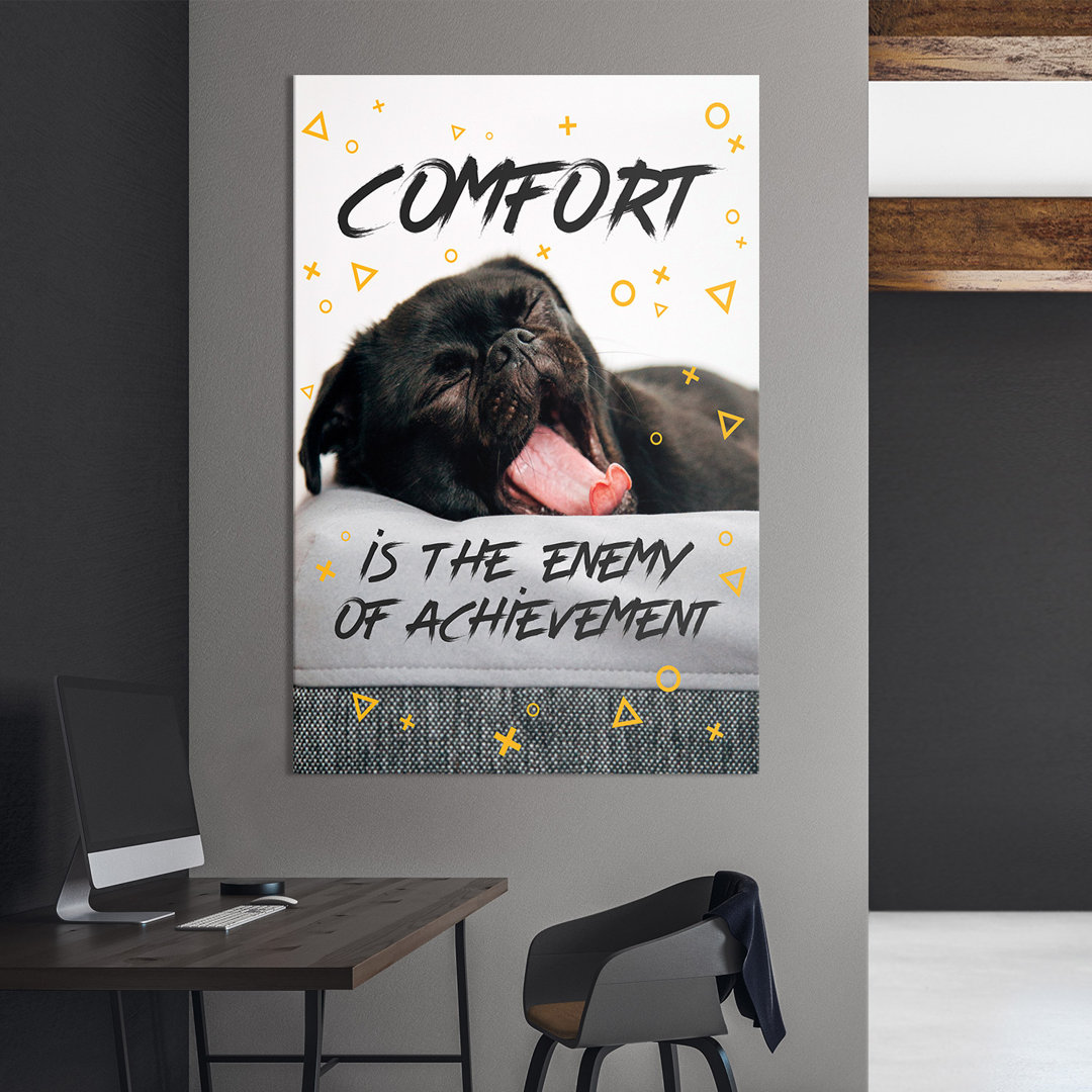 Comfort – Premium Leinwanddruck – Kollektion Quote Designs