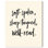 «Gentle Blade», reproduction d'art sur toile, citations par Art Remedy