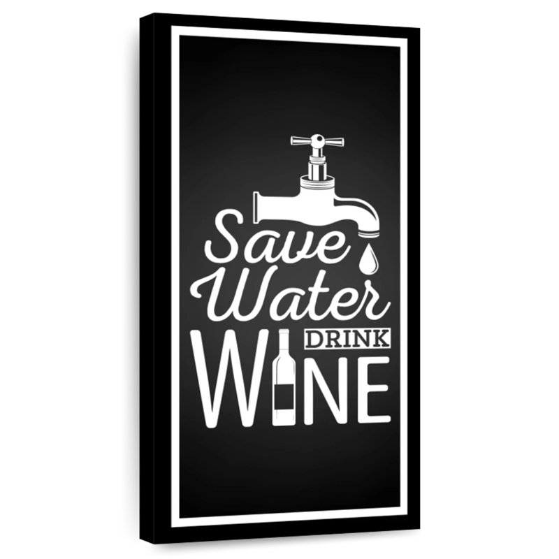 Plaque murale «Save Water Drink Wine», H 24 po x l 12 po
