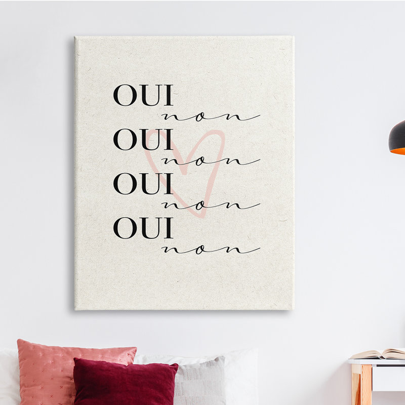 Oui - phrase non française - cœur rose, H 48 po x l 36 po, Toile tendue