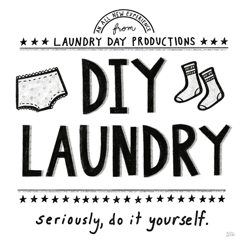 " DIY Laundry " by Melissa Averinos, 20" H x 20" W