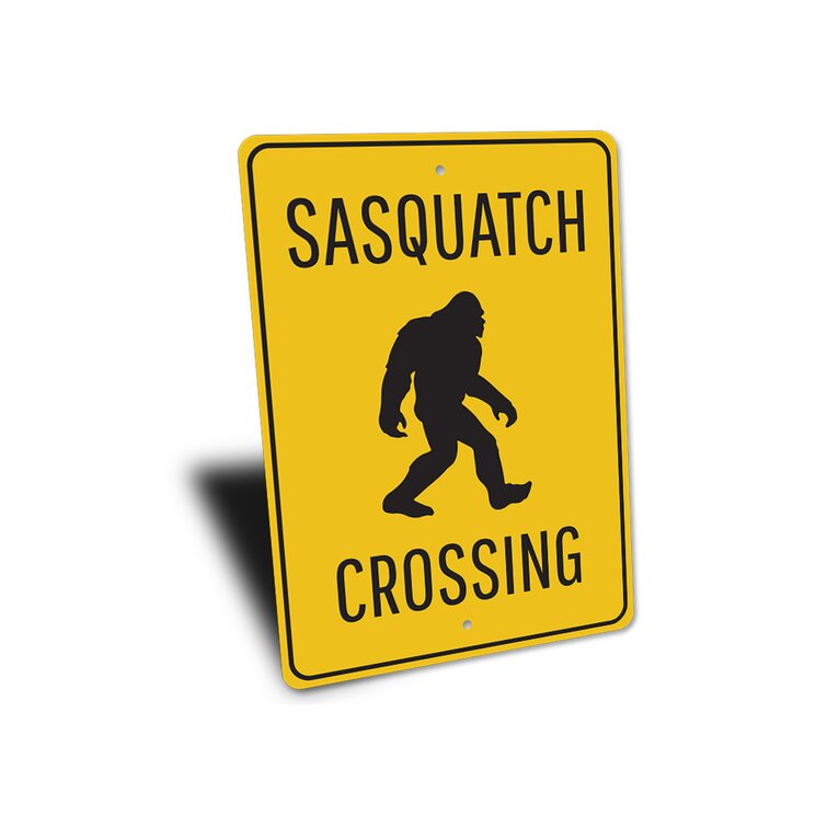 Lizton Sign Shop, Inc Sasquatch Crossing Aluminum Sign | Wayfair