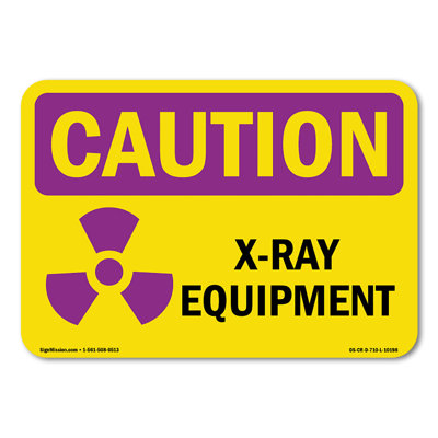 X-Ray Equipment Plastic Sign 14" X 10"