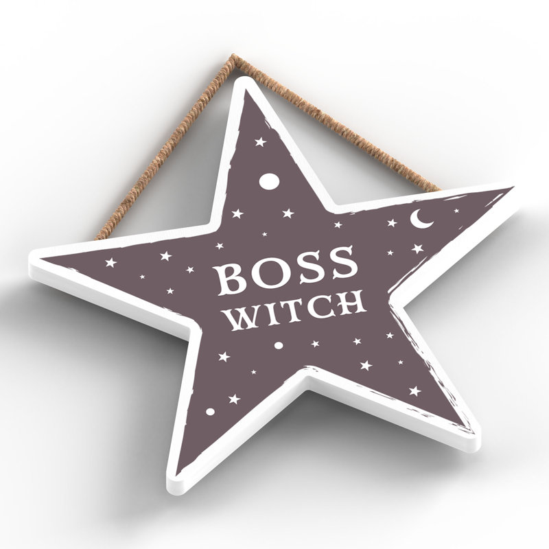 Boss Witch Wooden Star Plaque