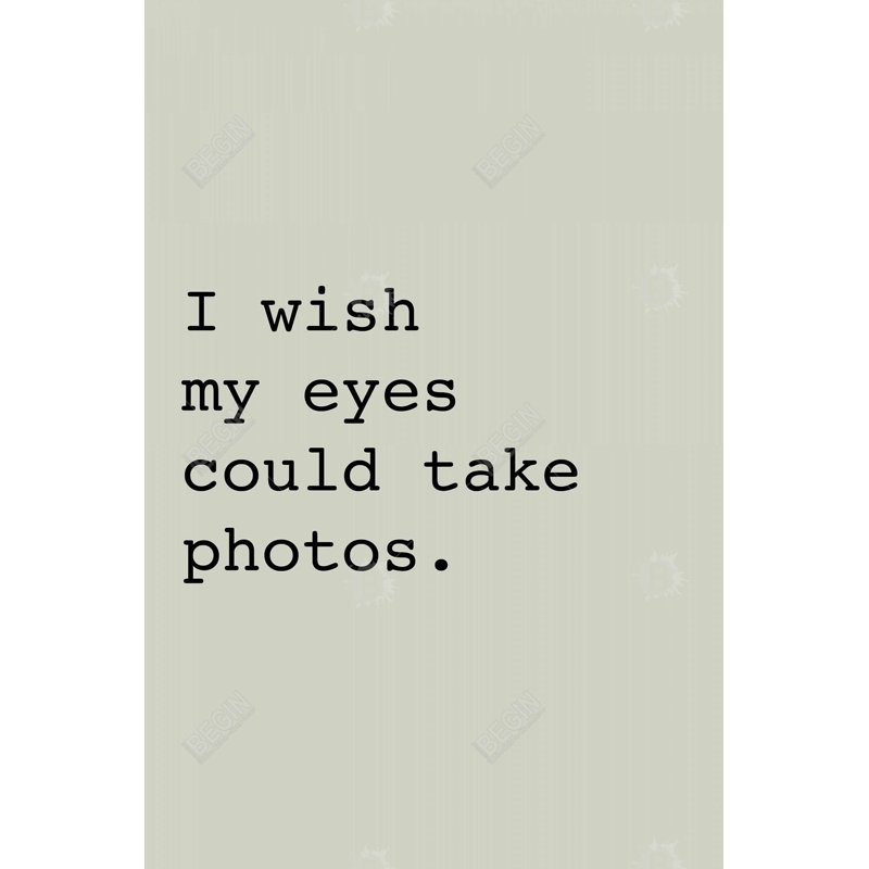 I wish my eyes could take photos - Shapes Bedroom Canvas Art