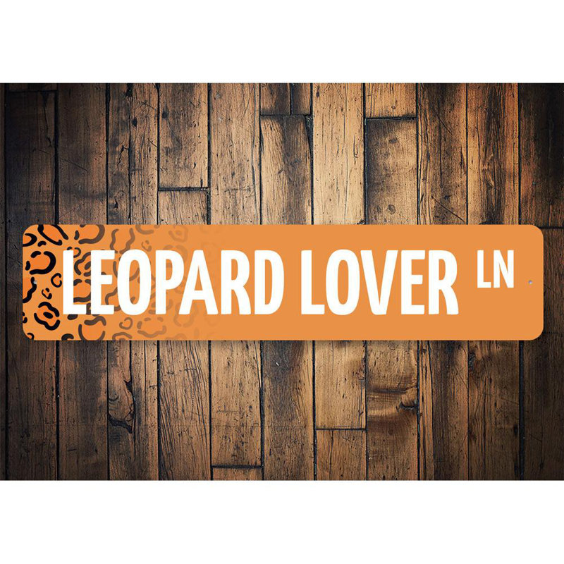 Plaque en aluminium Leopard Lover Street, H 4 po x l 18 po x P 0,04 po