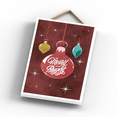 Xmas Be Merry and Bright Baubles Wooden Plaque
