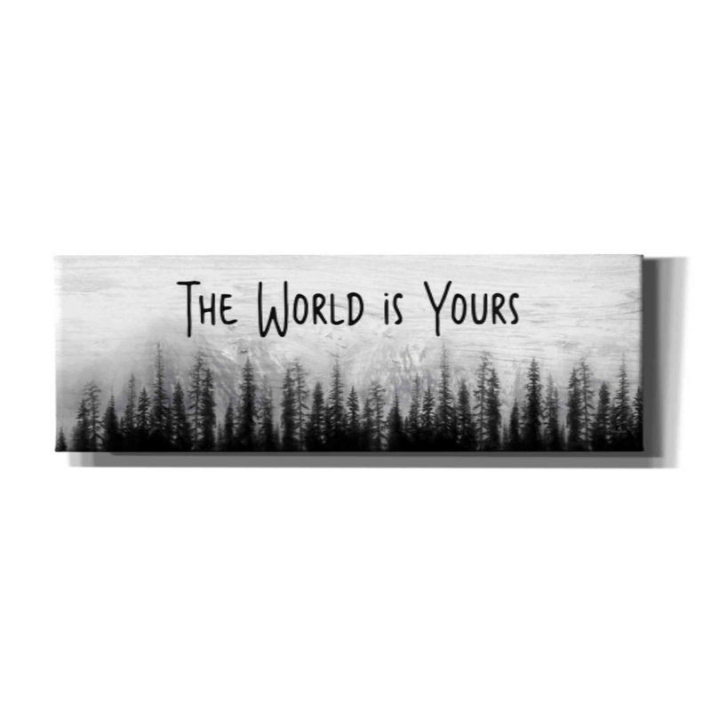 The World is Yours Black and White Canvas Print