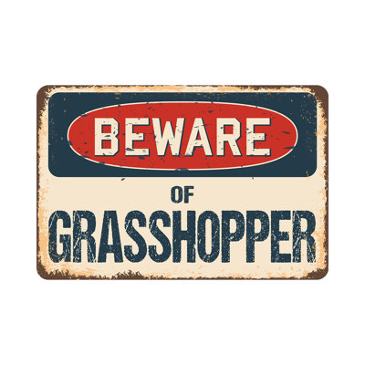 Beware of Grasshopper Sign