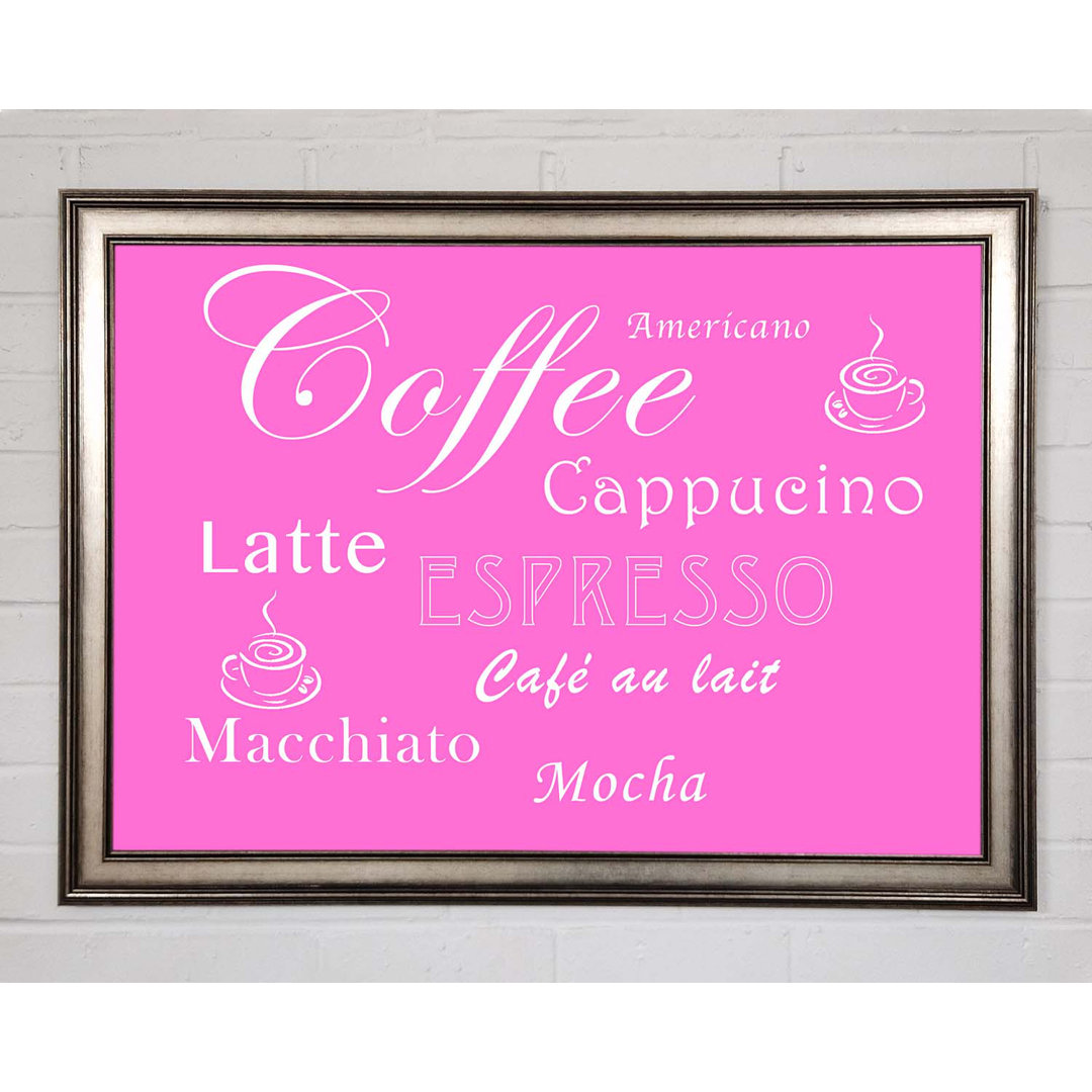 Kitchen Quote Coffee Delight Vivid Pink - Druck