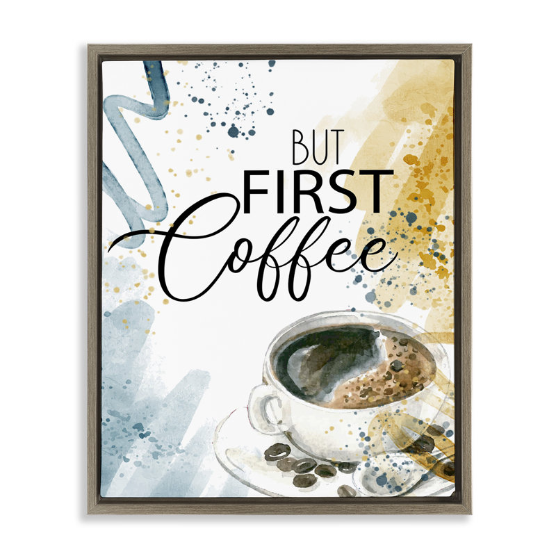 Cadre flottant Modern But First Coffee, design par Kim Allen, H 31 po x l 25 po, Cadre flottant orme Montalcino