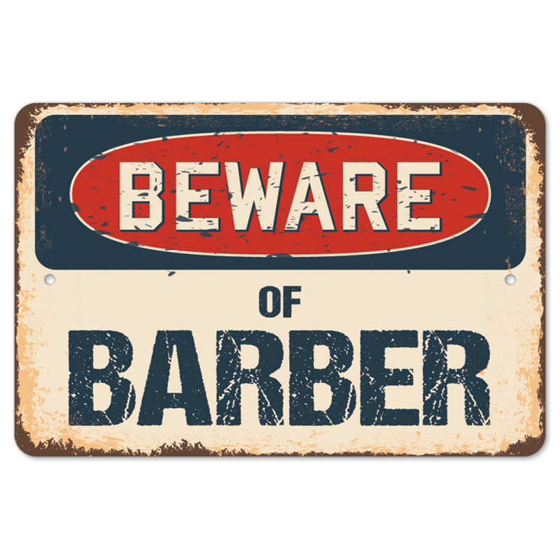 Decal-Barber_Beware Of Barber Rustic Sign Signmission Classic Rust Wall Plaque Decoration