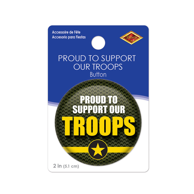Bouton «Proud To Support Our Troops»