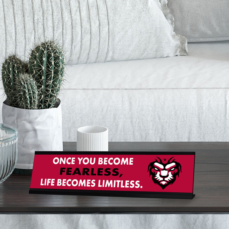 Une fois que vous devenez sans peur, l'enseigne de bureau «Life Becomes Limitless»