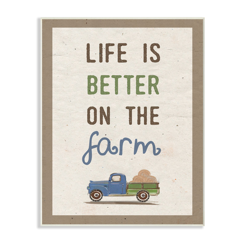 « life is a meilleur camion farm », art mural, H 15 po x l 10 po, Plaque murale