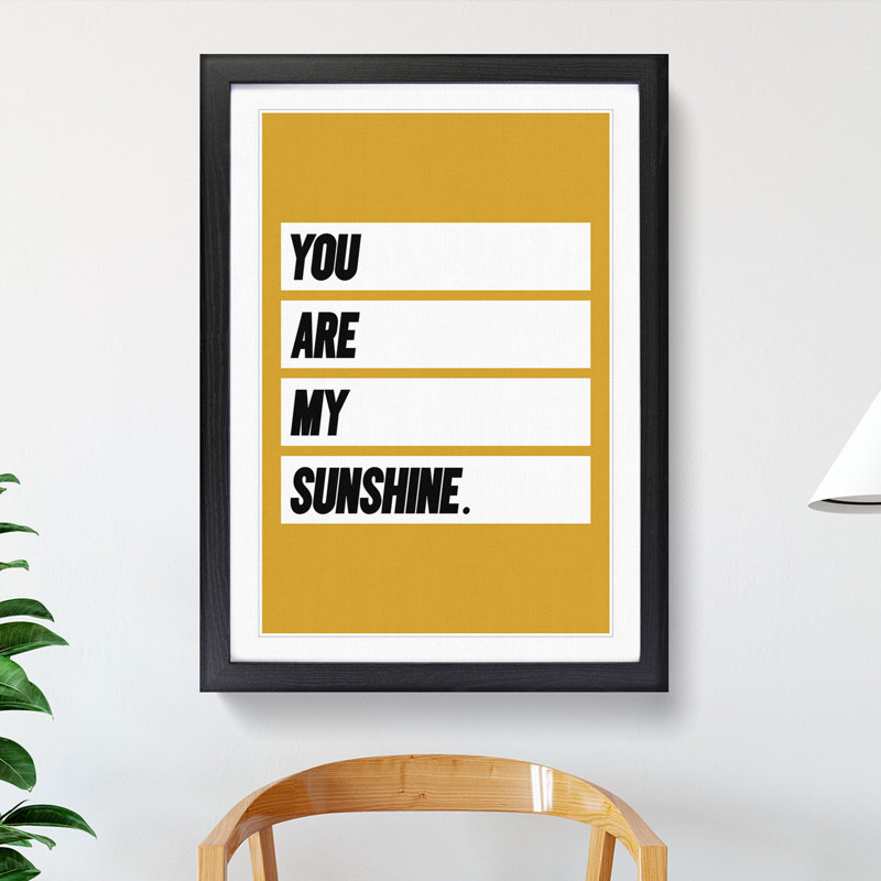 You Are My Sunshine - Picture Frame Typography, 48cm H x 36cm W x 2cm D, Black
