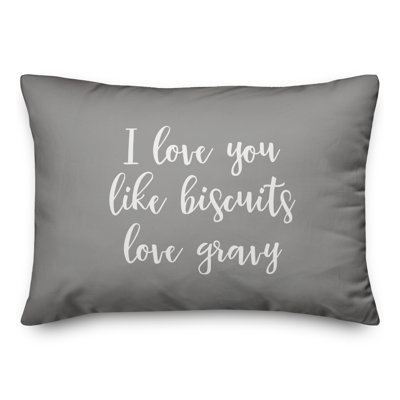  Coussin décoratif I Love You Like Bisuits Love Gravy