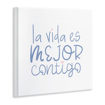 Art mural espagnol «Life's Better with You», par SD Graphics Studio