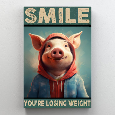 Pig Smile You Re Losing Weight - 1 Piece Rectangle " Pig Smile You Re Losing Weight "