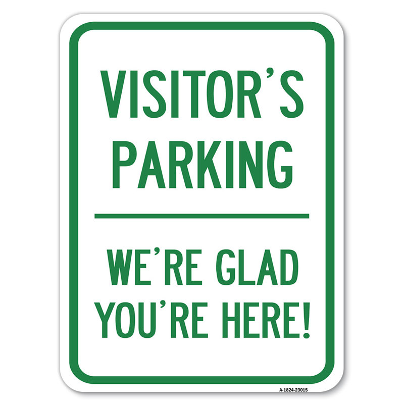 Enseigne de parc de stationnement réservé aux visiteurs, nous sommes heureux que vous soyez là! / 23015