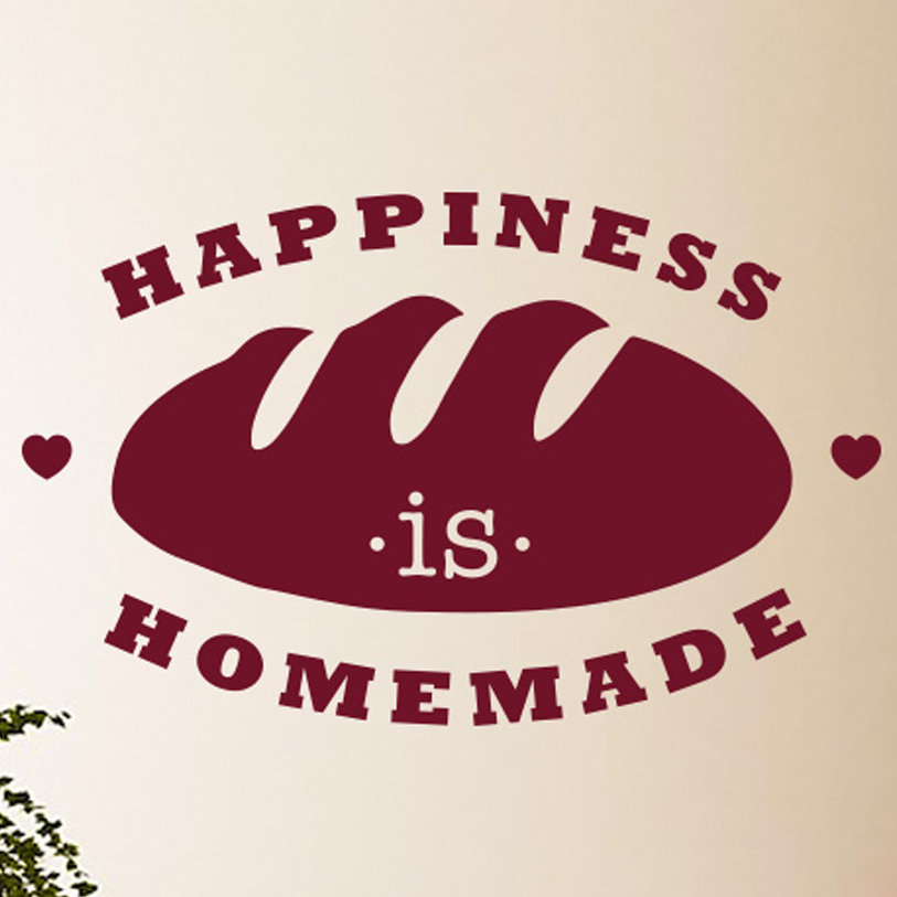 Happiness Is Homemade Loaf of Bread Wall Sticker