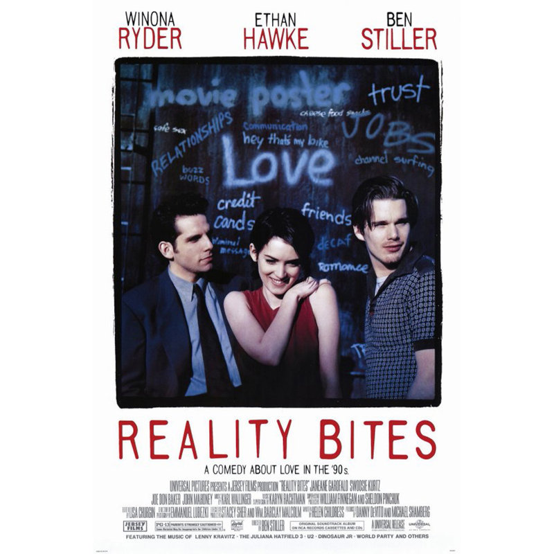 Reality Bites, H 18 po x l 12 po