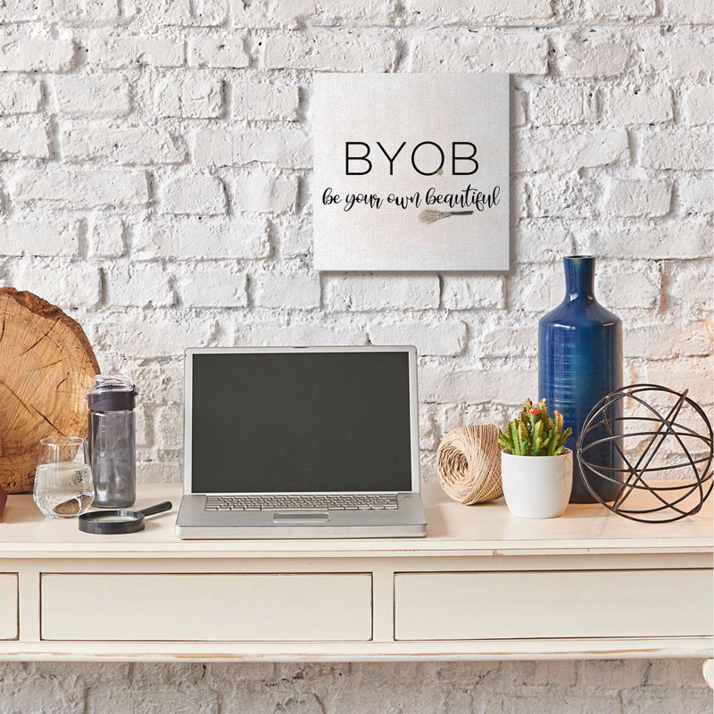«Byob Be Your Own Beautiful», reproduction, Toile tendue, H 17 po x l 17 po x P 1,5 po